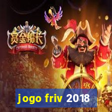 jogo friv 2018